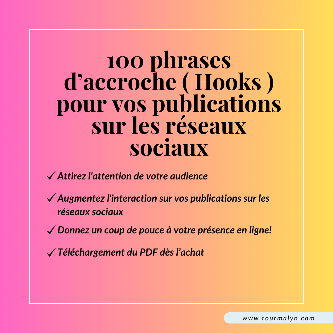 100 HOOKS pour vos publications sur les réseaux sociaux PDF